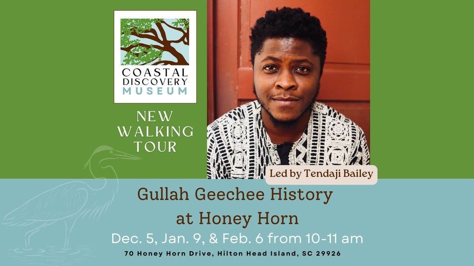 Gullah Geechee History at Honey Horn, Coastal Discovery Museum, Paris ...
