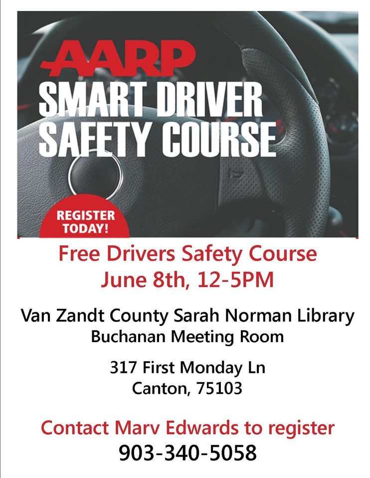 Free AARP Driverss Safety Course, Van Zandt County Library, Canton, 8