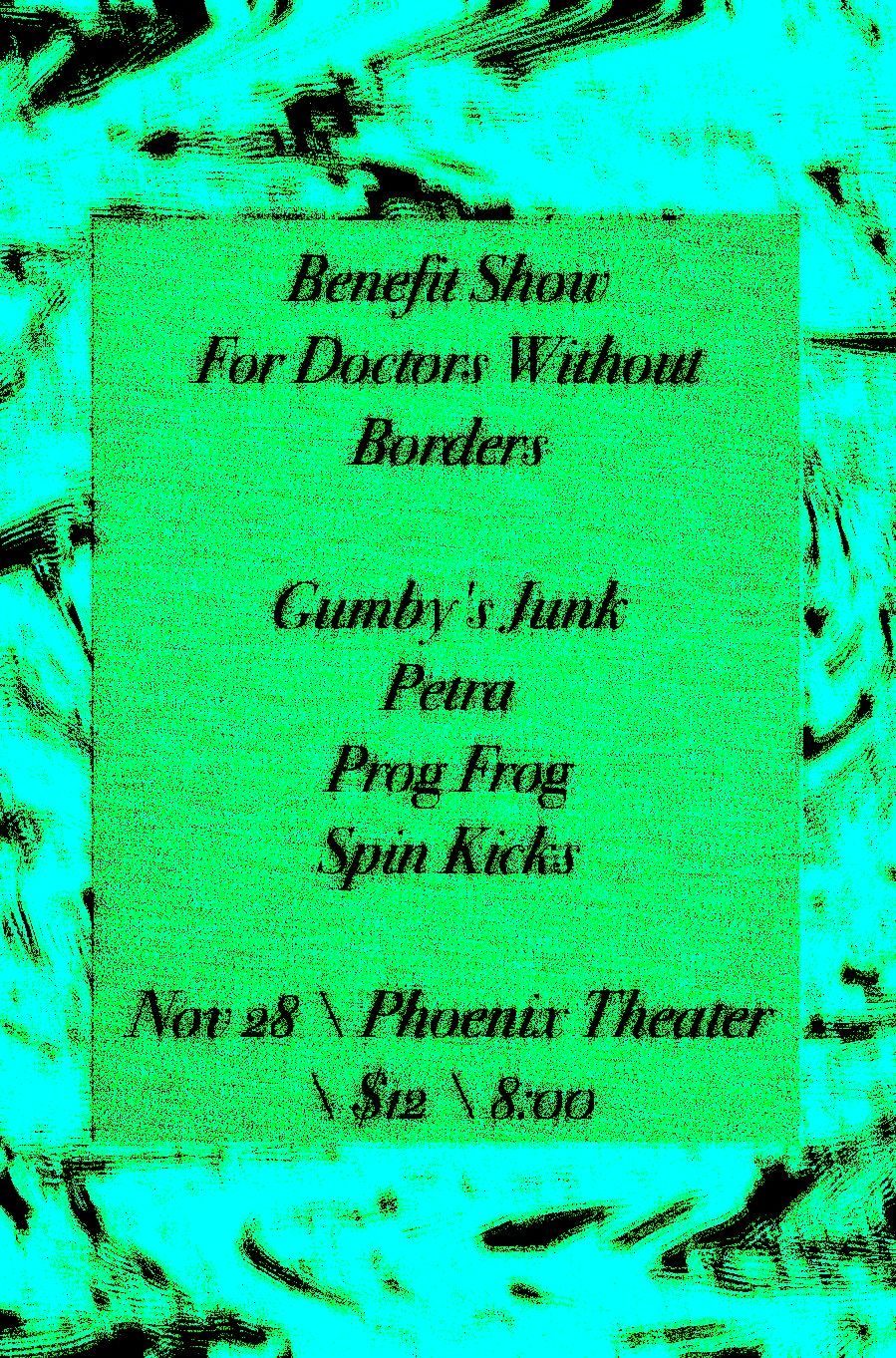 Doctors Without Borders Benefit: Gumby's Junk, Petra, Prog Frog, Spin Kicks, 28 November | Event in Petaluma