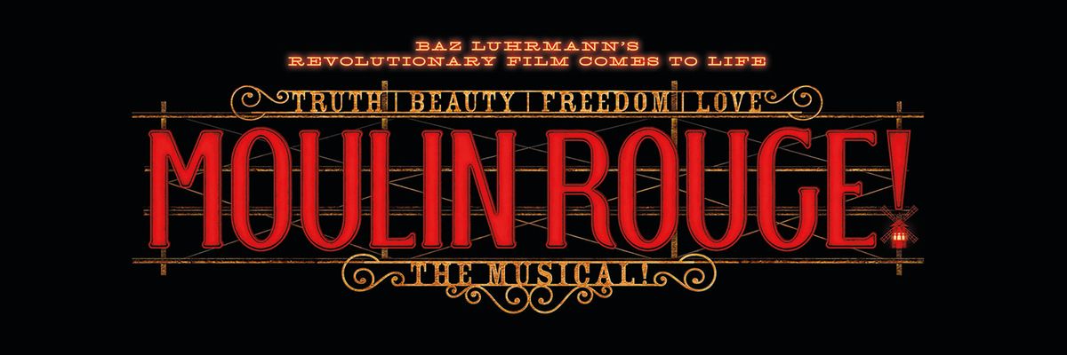 Moulin Rouge - The Musical, 12 May | Event in Austin | AllEvents