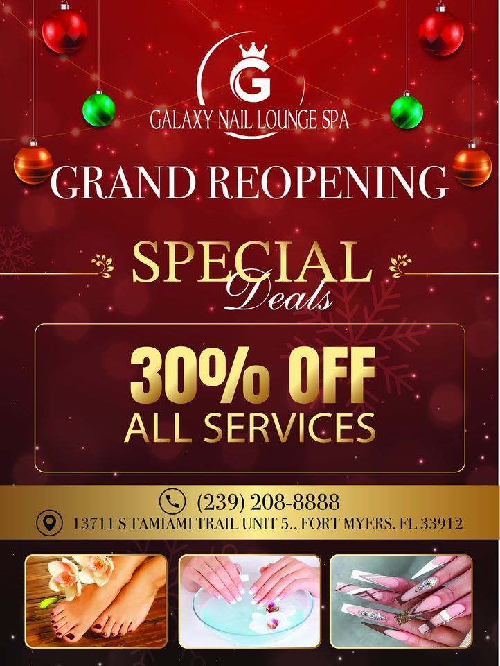 Grand Reopening 30 OFF For All Services., Galaxy Nail Lounge Spa