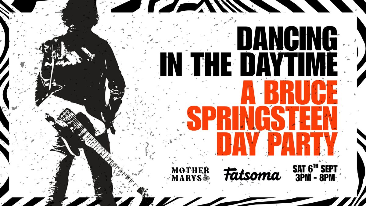 DANCING IN THE DAYTIME: A Bruce Springsteen Day Party, 6 September | Event in Manchester | AllEvents