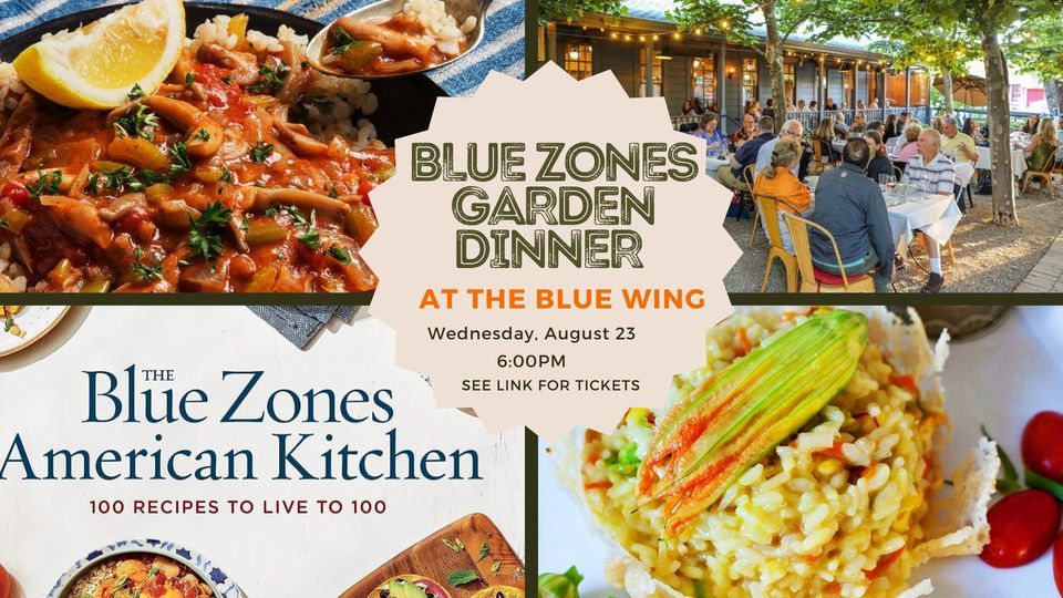 Blue Zones Garden Dinner, Blue Wing Saloon, Upper Lake, August 23 2023
