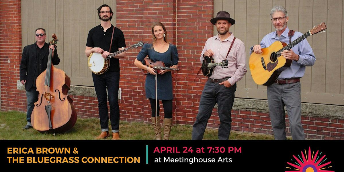 Erica Brown & The Bluegrass Connection at Meetinghouse Arts, 24 April | Event in Freeport | AllEvents