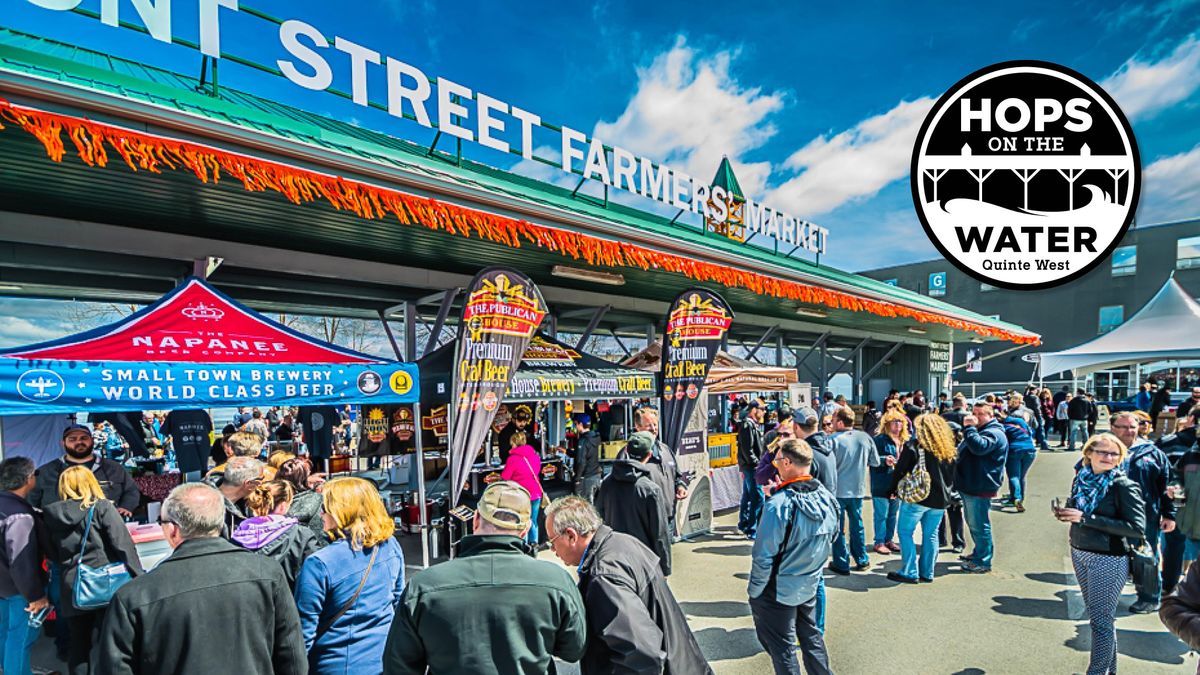 Quinte West Hops On The Water Quinte West Farmers Market Trenton April 30 2022 Allevents In Calendrier Courses Quinte 2022