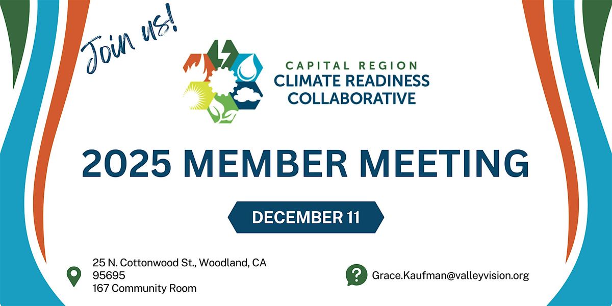 Capital Region Climate Readiness Collaborative 2025 Annual Members Forum, 11 December | Event in Woodland