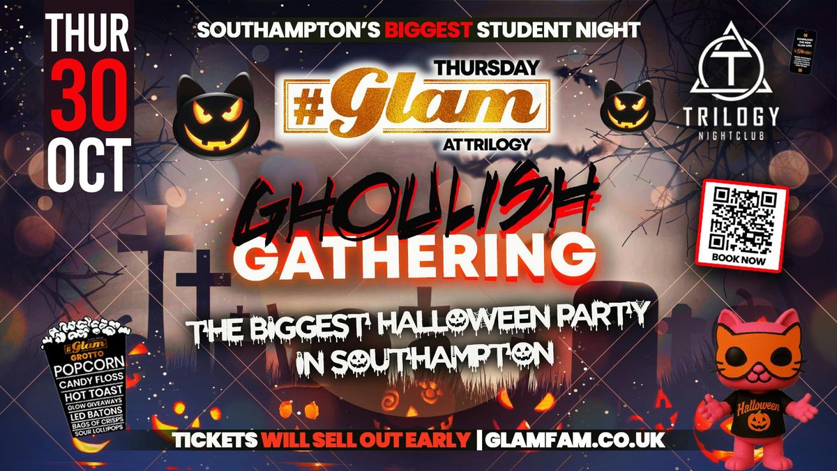 ⛓️ GLAM GHOULISH GATHERING 🧟|  All hell at MIDNIGHT! 🕛 🎃 SOUTHAMPTON'S BIGGEST STUDENT HALLOWEEN EVENT 🎃, 30 October