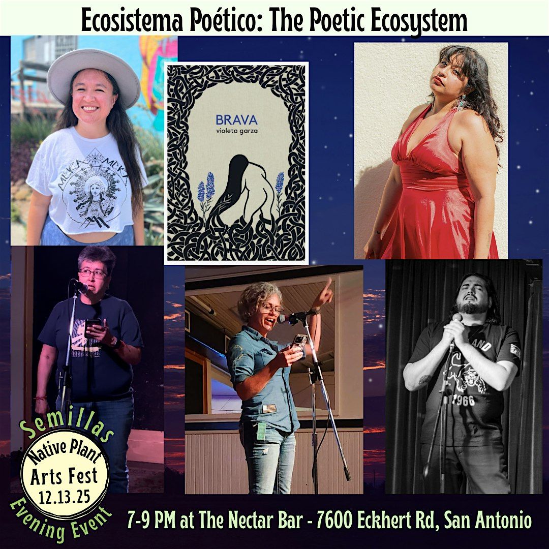 Ecosistema Poético: The Poetic Ecosystem, 13 December | Event in San Antonio | AllEvents