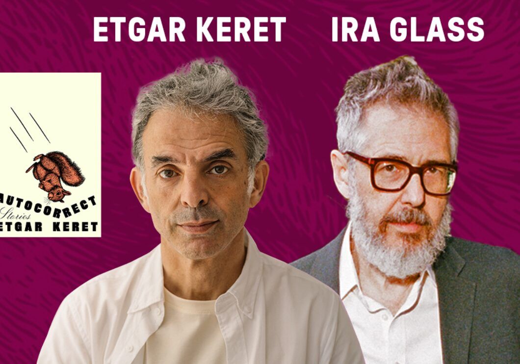 Etgar Keret & Ira Glass | Event in New York | AllEvents