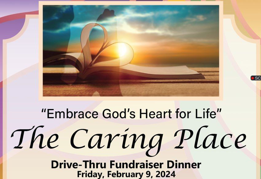 The Caring Place Drivethrough Fundraising Dinner, Forks Assembly of