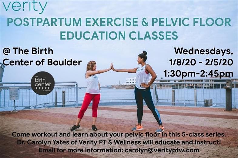 Postpartum Exercise Pelvic Floor Education Jan 8th Feb 5th 5