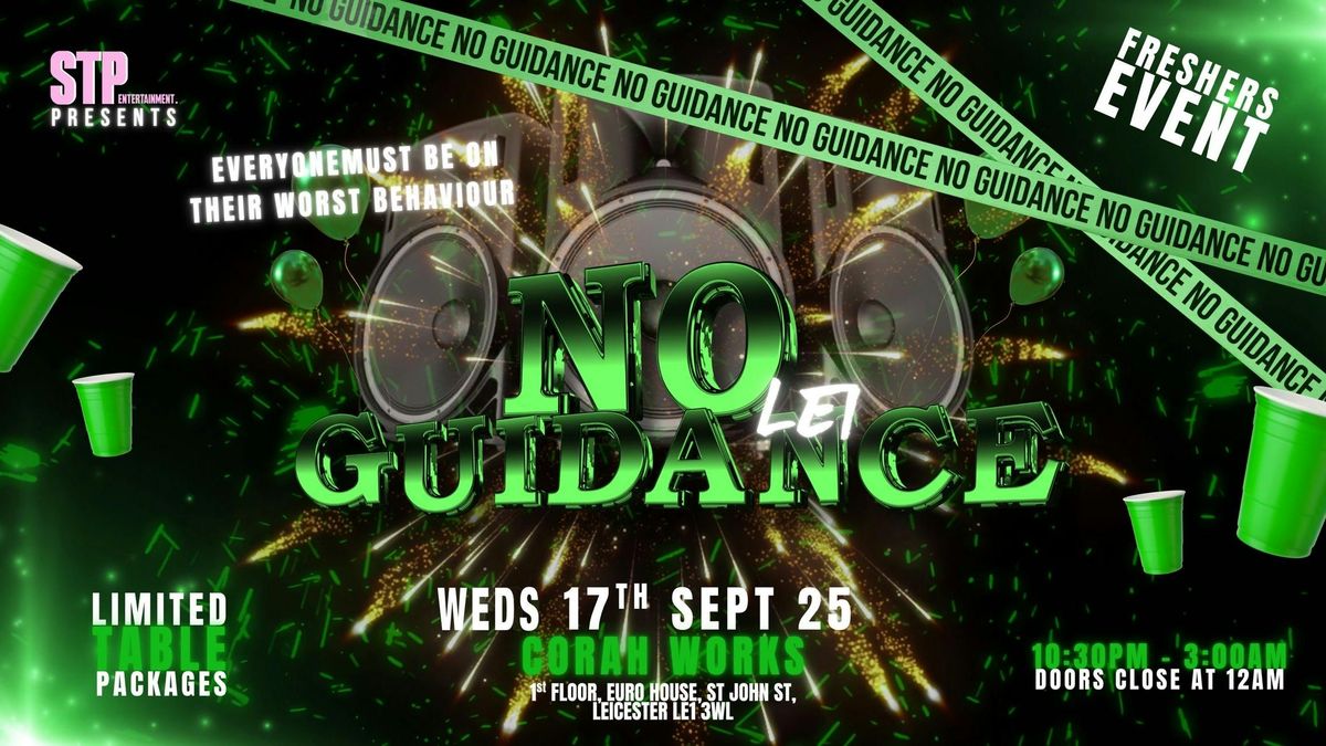 No GUIDANCE 💚, 17 September | Event in Leicester | AllEvents