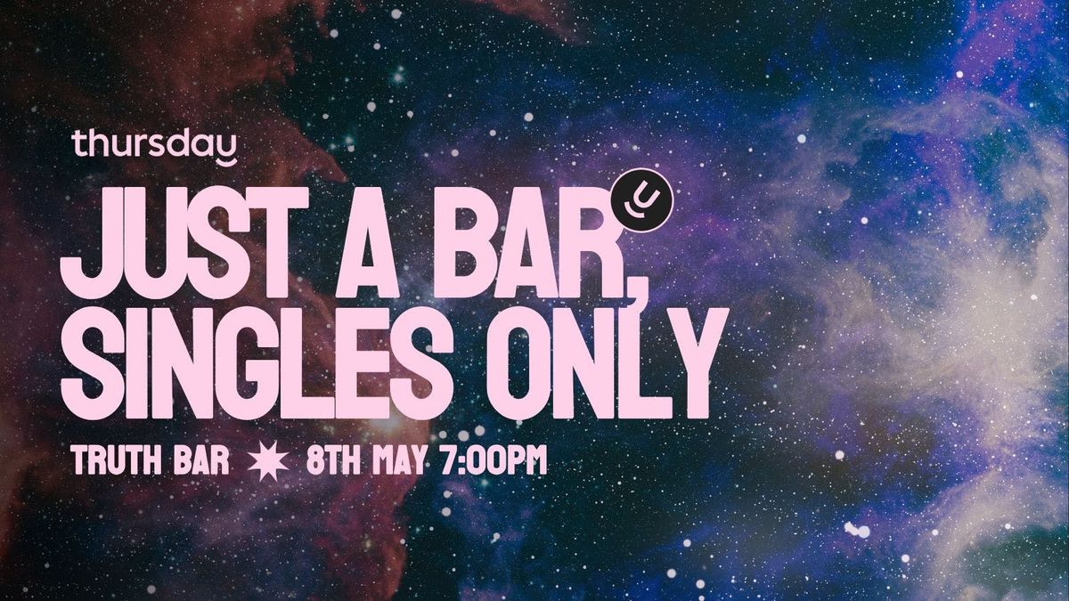 Thursday | Truth Bar: Is Love Written in the Stars? | Calgary, 9 May | Event in Calgary | AllEvents