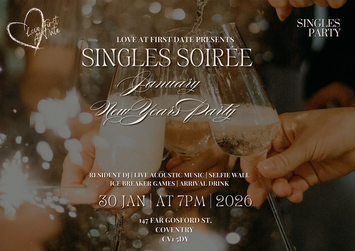 Love At First Date's Singles Soiree January's Exclusive Event, 30 January | Event in Coventry | AllEvents