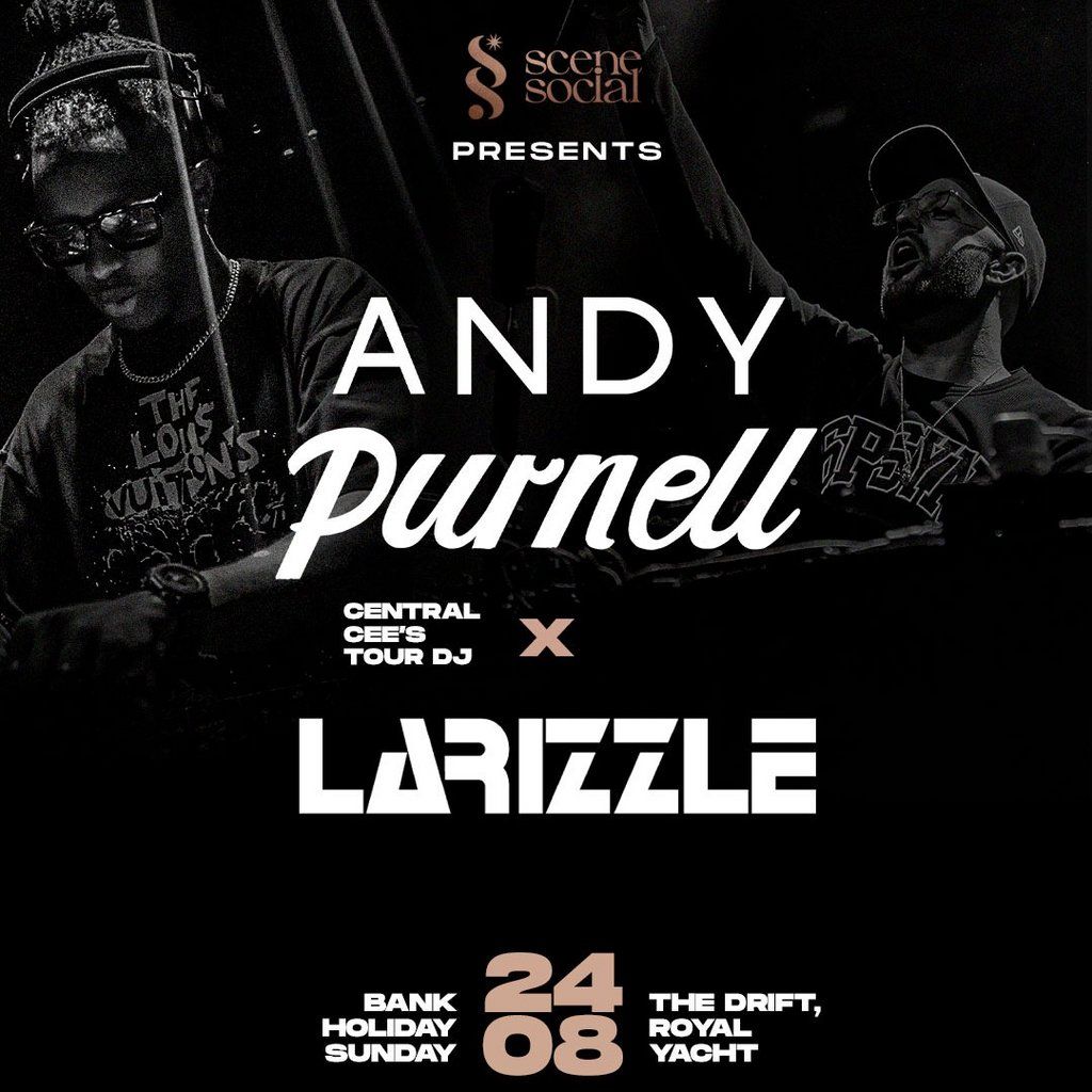 Scene Social - Andy Purnell & Larizzle - Jersey, 24 August | Event in Jersey | AllEvents
