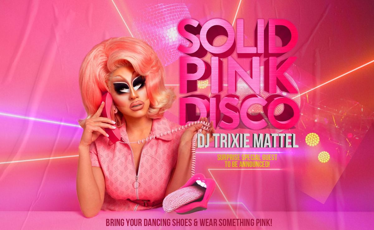 Solid Pink Disco with DJ Trixie Mattel at Stage AE | Event in Pittsburgh | AllEvents