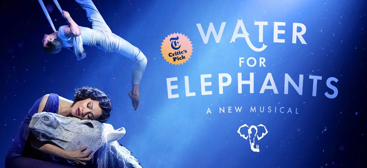 Water for Elephants at Garner Galleria Theatre at Denver Center for the Performing Arts, 15 February | AllEvents