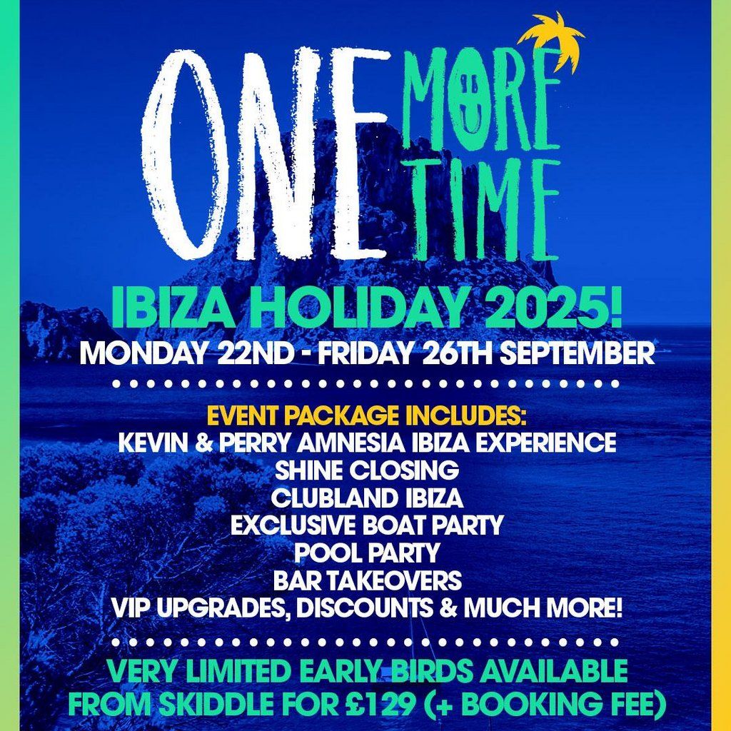 One More Time Ibiza Holiday 2025!, 22 September | Event in San Antonio | AllEvents