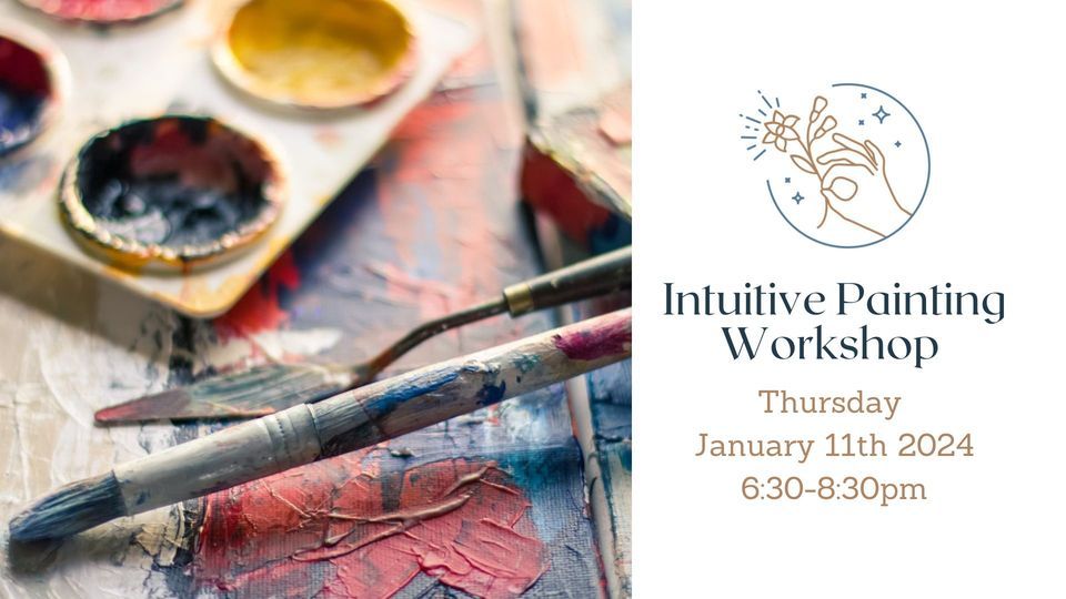Intuitive Painting with Heather Eck 1/11/24, Adventures in Bloom, Apex, January 11