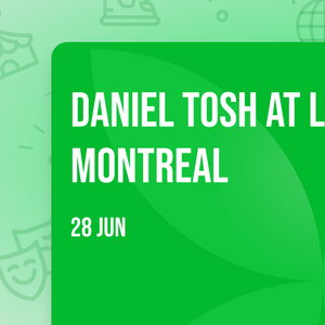Daniel Tosh at LOlympia Montreal