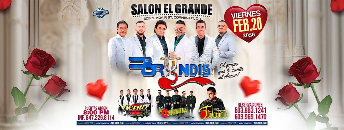 GRUPO BRYNDIS  VIENTO Y SOL LOS GAMMA GRUPO TENTACION, 20 February | Event in CORNELIUS | AllEvents