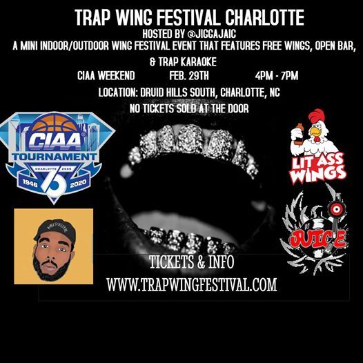 Trap Wing Festival Charlotte CIAA Weekend, Charlotte, North Carolina