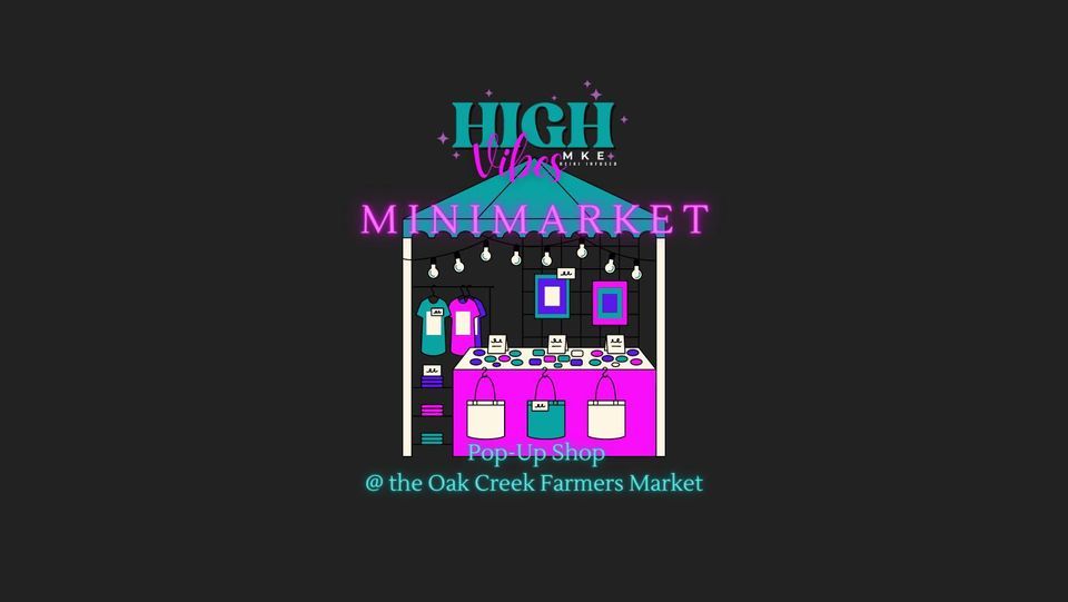 Pop Up The Oak Creek Farmers Market, Drexel Town Square, Oak Creek
