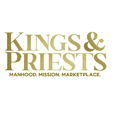 Kings & Priests