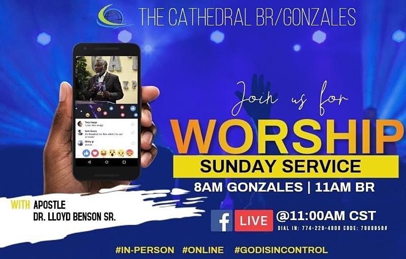 Sunday Worship Service Life Cathedral Worship Center Gonzales September 20 To August 14 Allevents In Online Event Gonzales Festival Events 2022