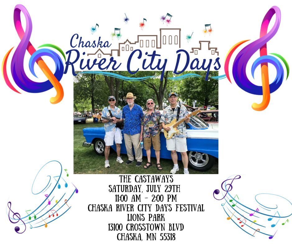 The Castaways Chaska River City Days, Lions Park, Chaska, 29 July 2025