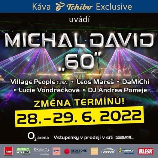 Vystoupeni Damichi Michal David 60 Prague Czech Republic June 29 2022 Allevents In Prague Calendar Of Events 2022