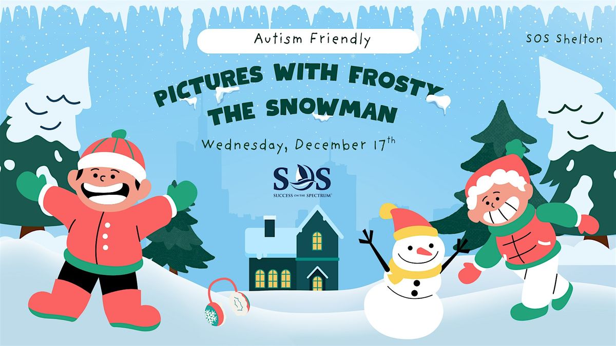Autism-Friendly Pictures With Frosty the Snowman, 17 December | Event in Shelton | AllEvents