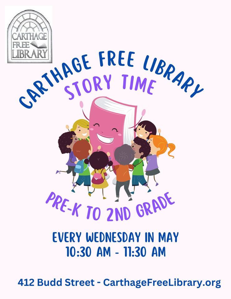 Story Time Infants to 2nd Grade, Carthage Free Library, 31 May 2023