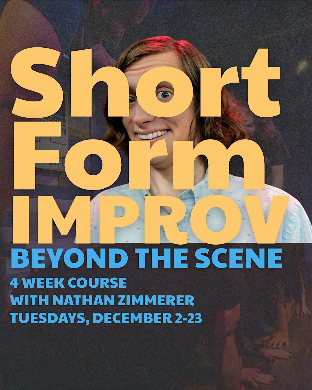 NEW CLASS: Short Form Improv: Beyond the Scene, 2 December | Event in Tempe | AllEvents