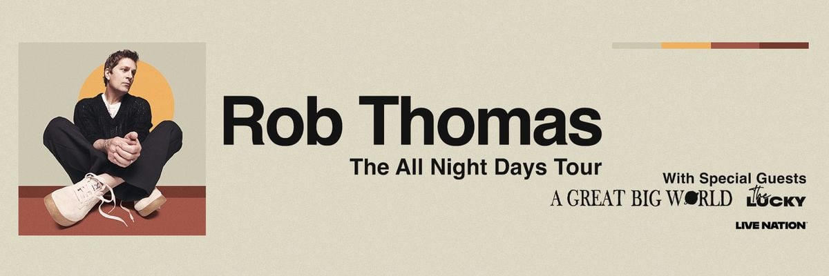 Rob Thomas & A Great Big World, 5 August | Event in Raleigh | AllEvents