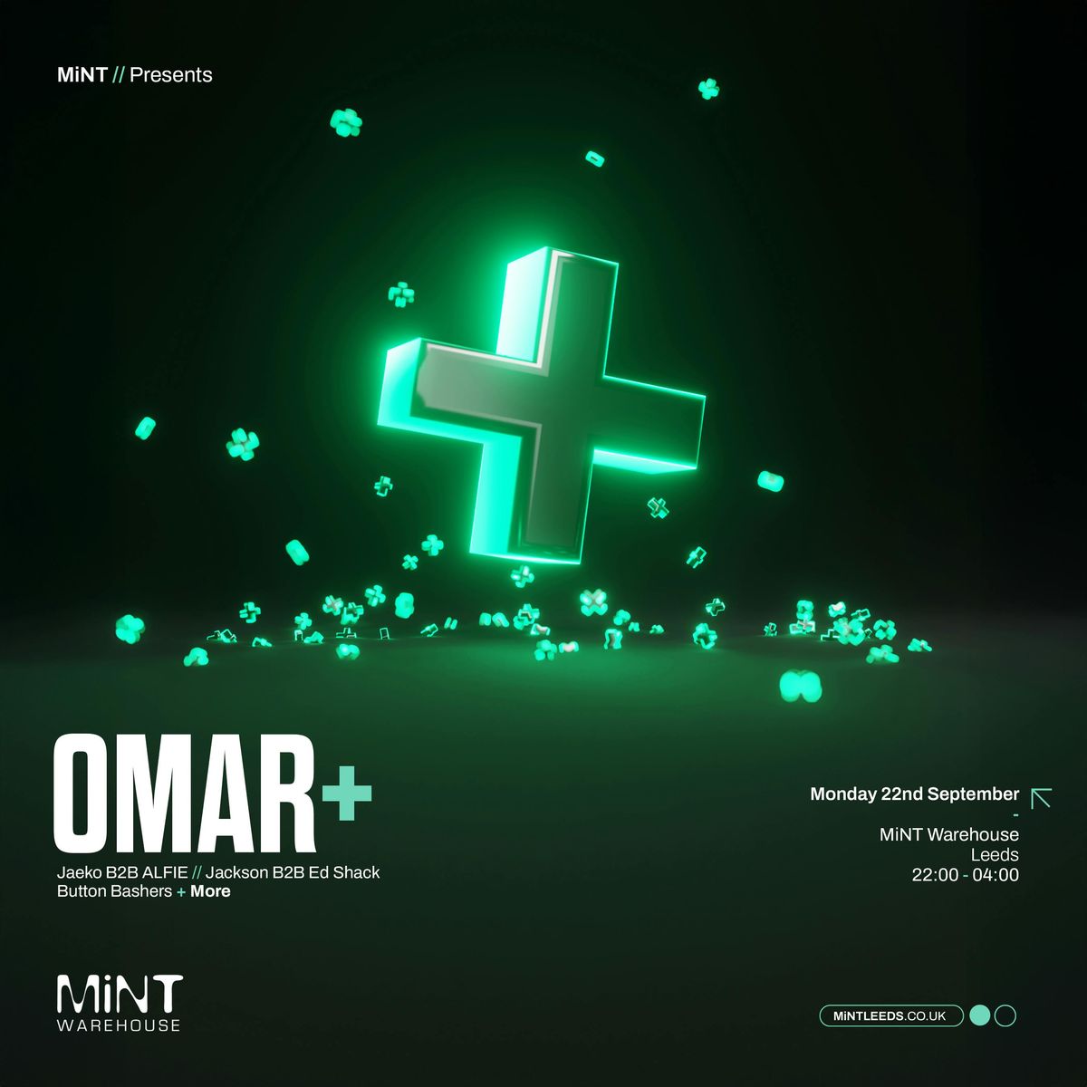 Mint Presents OMAR+, 22 September | Event in Leeds | AllEvents