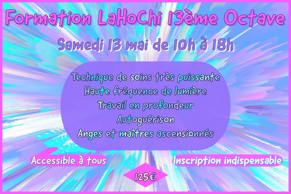 Formation LaHoChi 13ème Octave, L'Univers Feng Shui, La Louvière, 13