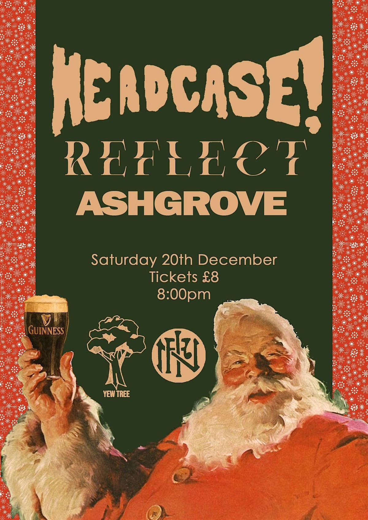 Yew Tree Christmas Party: Headcase w/ Reflect and Ashgrove, 20 December | Event in Newry | AllEvents