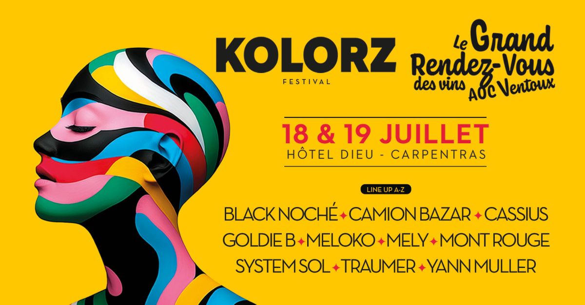 Kolorz Festival • Summer Edition 2025 in Carpentras, 18 July | Event in Carpentras | AllEvents