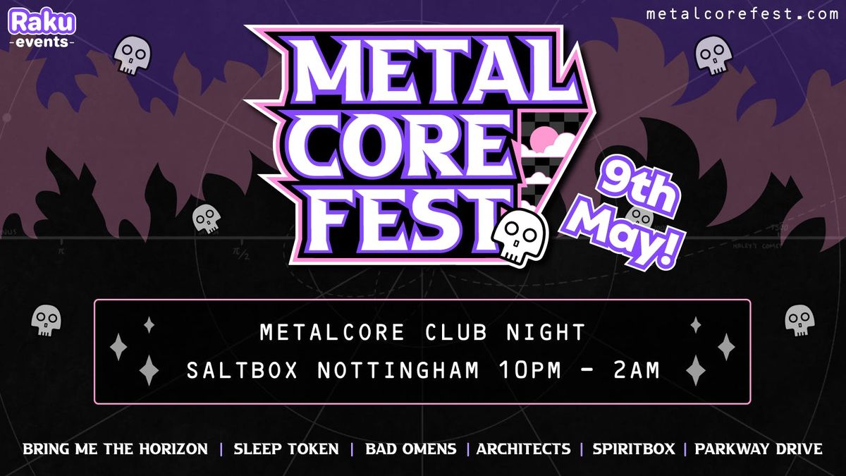 Metalcore Fest Nottingham, 9 May | Event in Nottingham | AllEvents