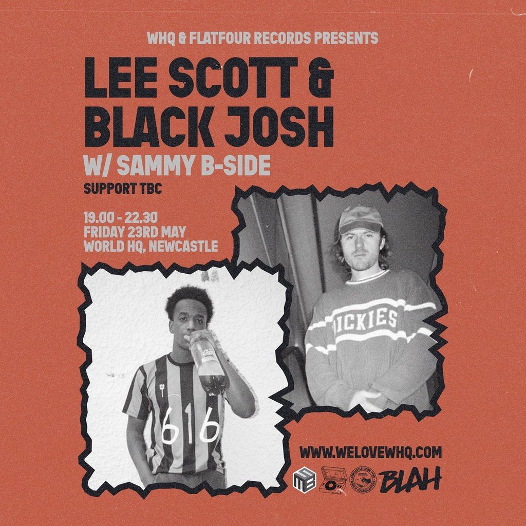 Lee Scott & Black Josh, 23 May | Event in Newcastle Upon Tyne | AllEvents