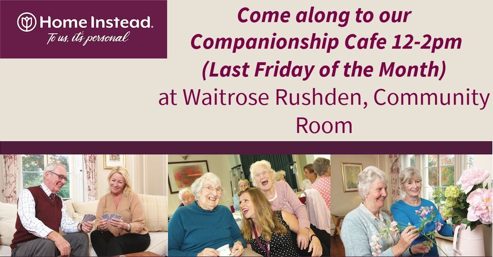 Companionship Cafe Waitrose Rushden, Waitrose & Partners (Rushden