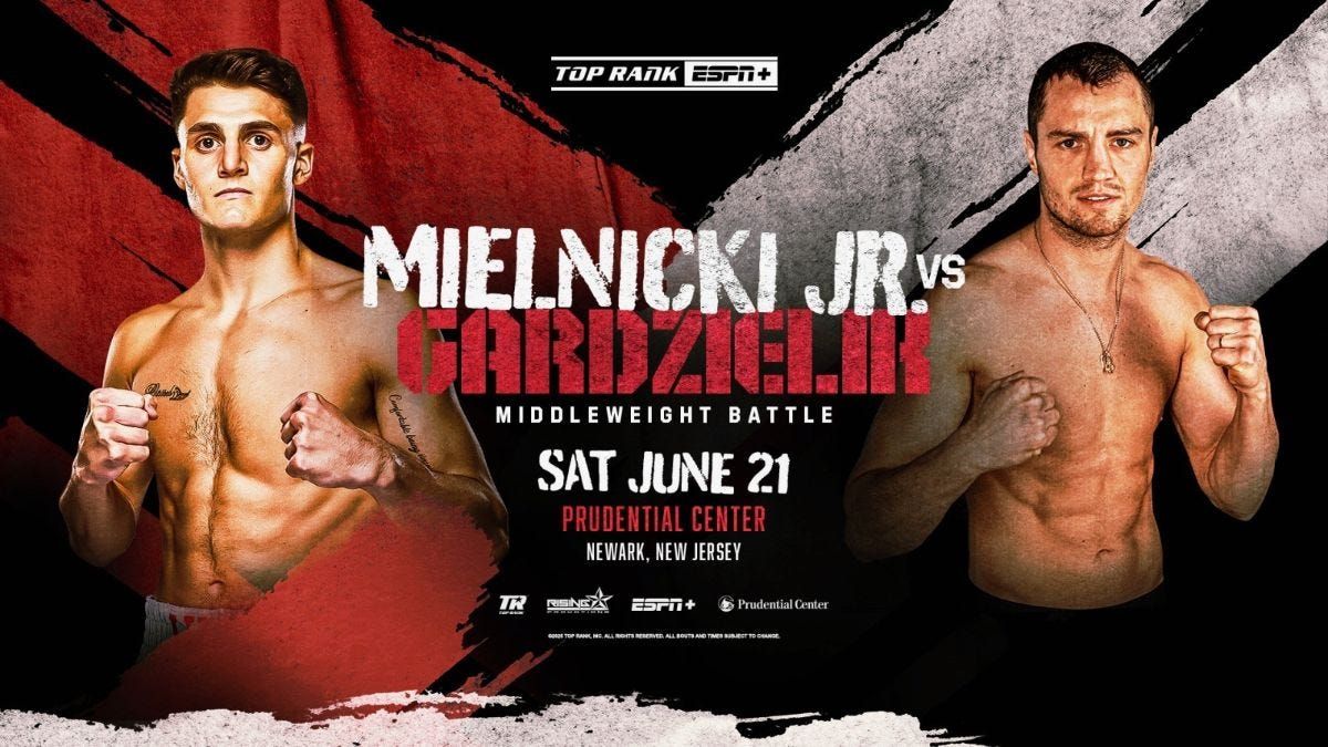 Top Rank Boxing Mielnicki Jr v Gardzielik, 21 June | Event in Newark | AllEvents