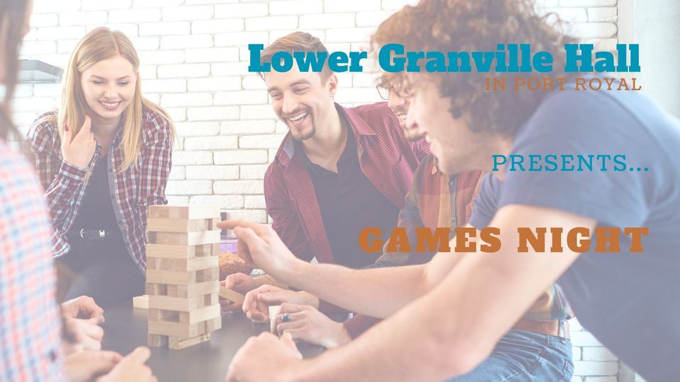 Games Night 3551 Granville Rd Port Royal NS B0S 1A0 Canada games-night-3551-granville-rd-port-royal-ns-b0s-1a0-canada