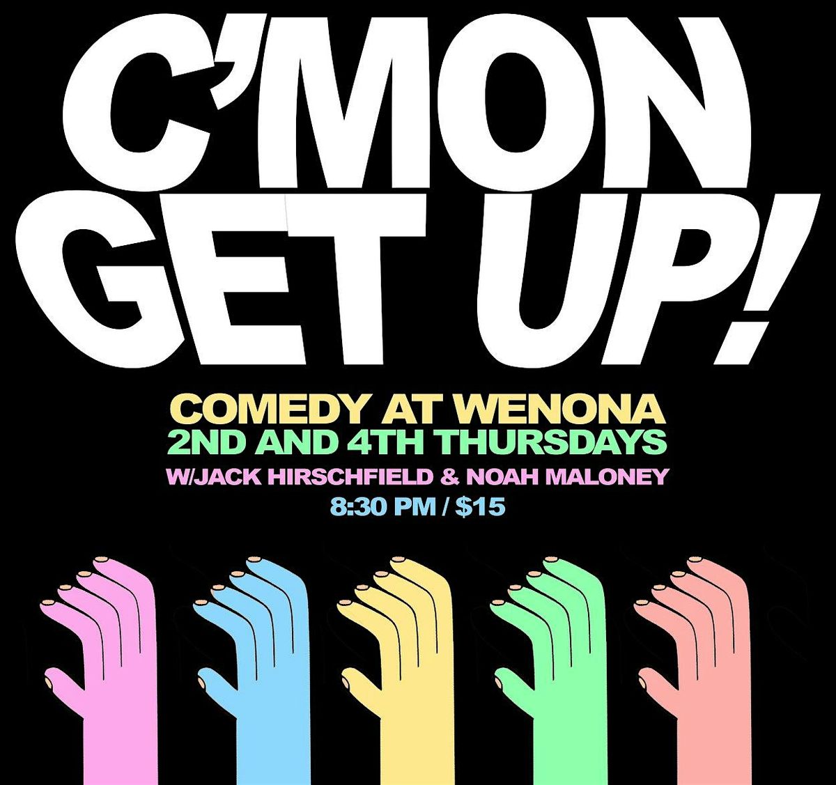 C'mon Get Up: Comedy, 15 January | Event in Toronto | AllEvents