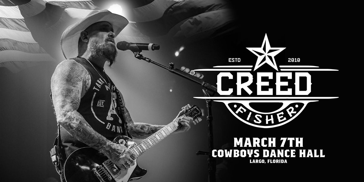 CREED FISHER - LARGO, 7 March | Event in Largo | AllEvents