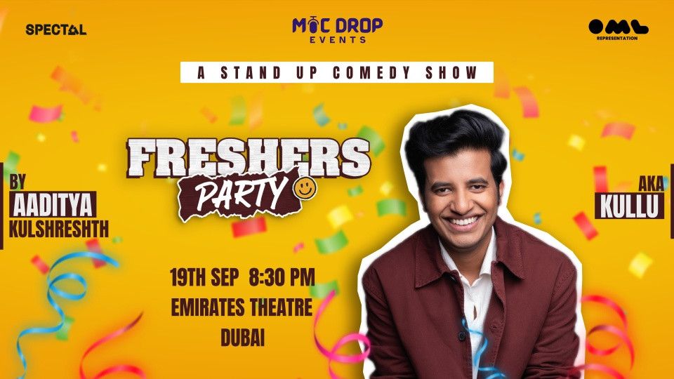 Freshers Party ft. Kullu live in Dubai, 19 September | Event in Dubai | AllEvents