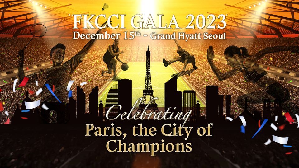 FKCCI GALA 2023: Celebrating Paris, the City of Champions, Grand Hyatt ...