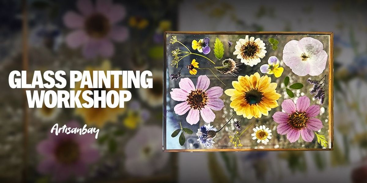 Glass Painting at Workshop at Fursat, 24 August | Event in Hyderabad | AllEvents