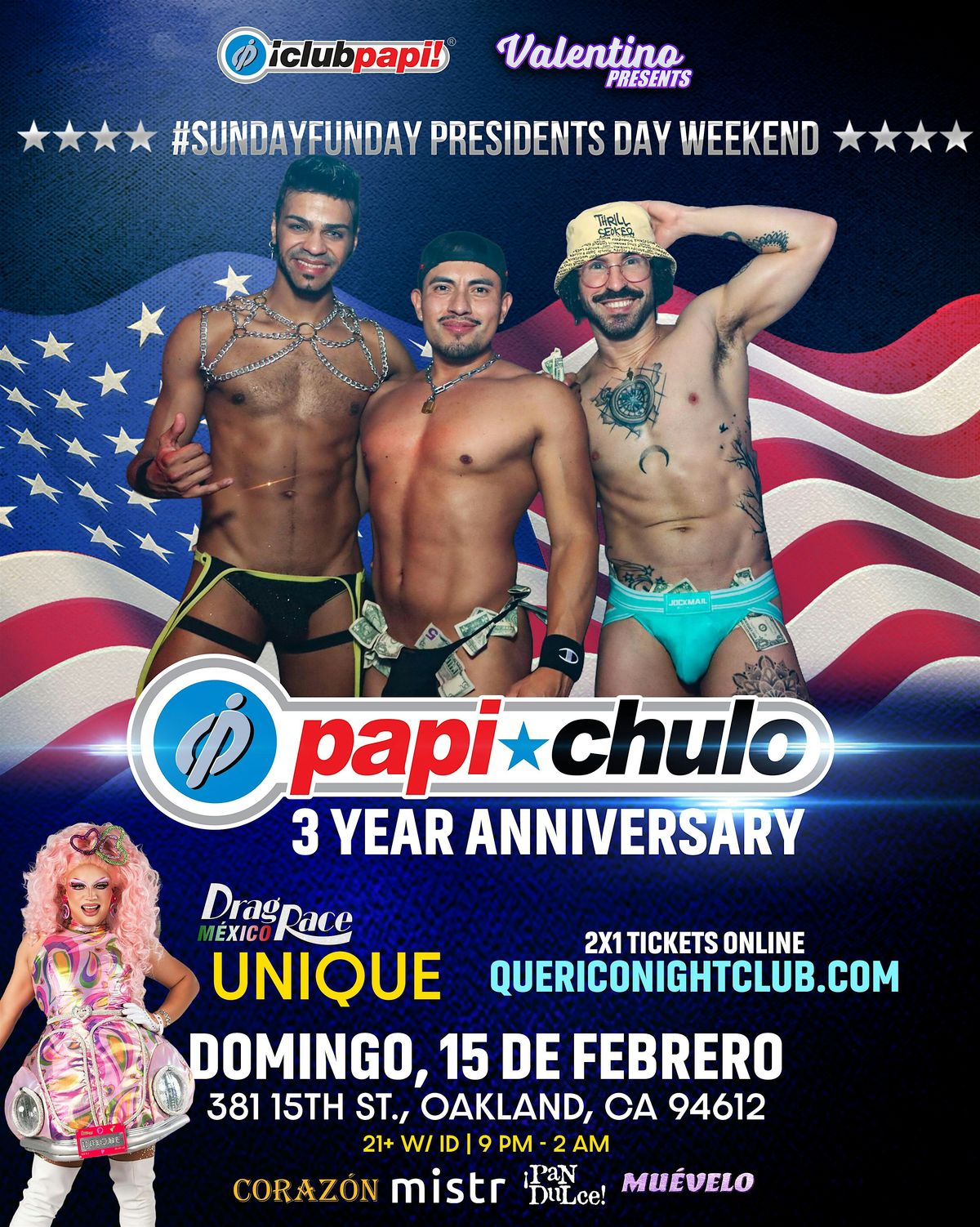 Papi Chulo 3 Year Anniversary Party with Unique from Drag Race Mexico ...
